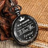 "To My Daughter" Black Pocket Watch